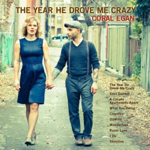 Coral Egan - Year He Drove Me Crazy [Import]
