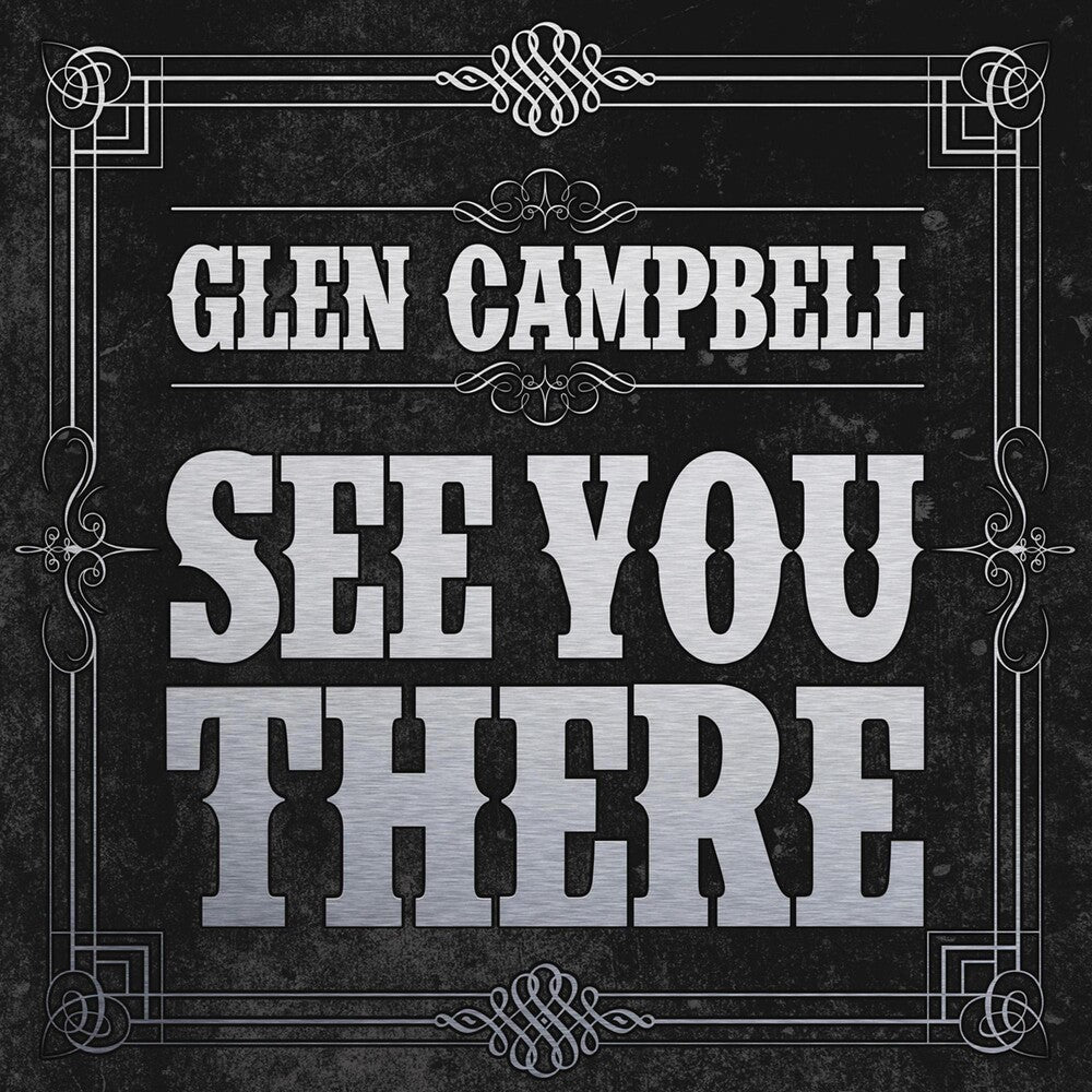 Glen Campbell - See You There Music CD