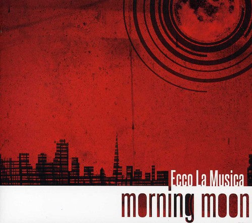 Ecco la musica - Morning Moon Music CD