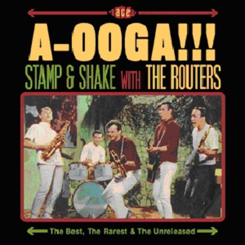 Routers - A-Ooga!!! Stamp & Shake With The Routers [Import]