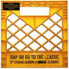 Rap Or Go To The League [Explicit Content] (2 Lp's) [Vinyl]