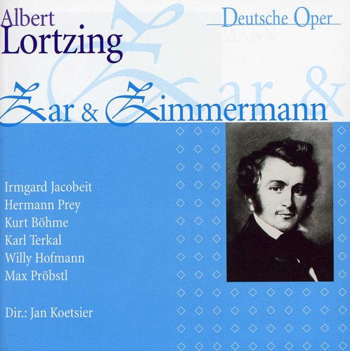 Lortzing / Prey / Hofmann / Bohme / Jacobeit - Zar Und Zimmermann [CD]