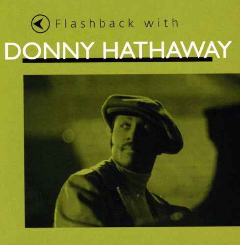 Flashback with Donny Hathaway [CD]