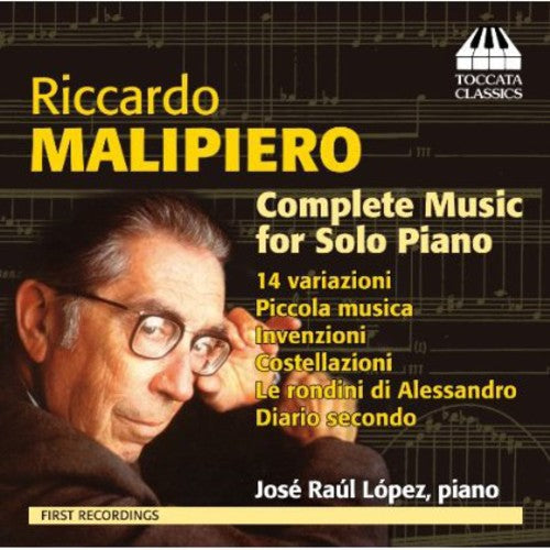 Jose Raul Lopez - Complete Music for Solo Piano [CD]