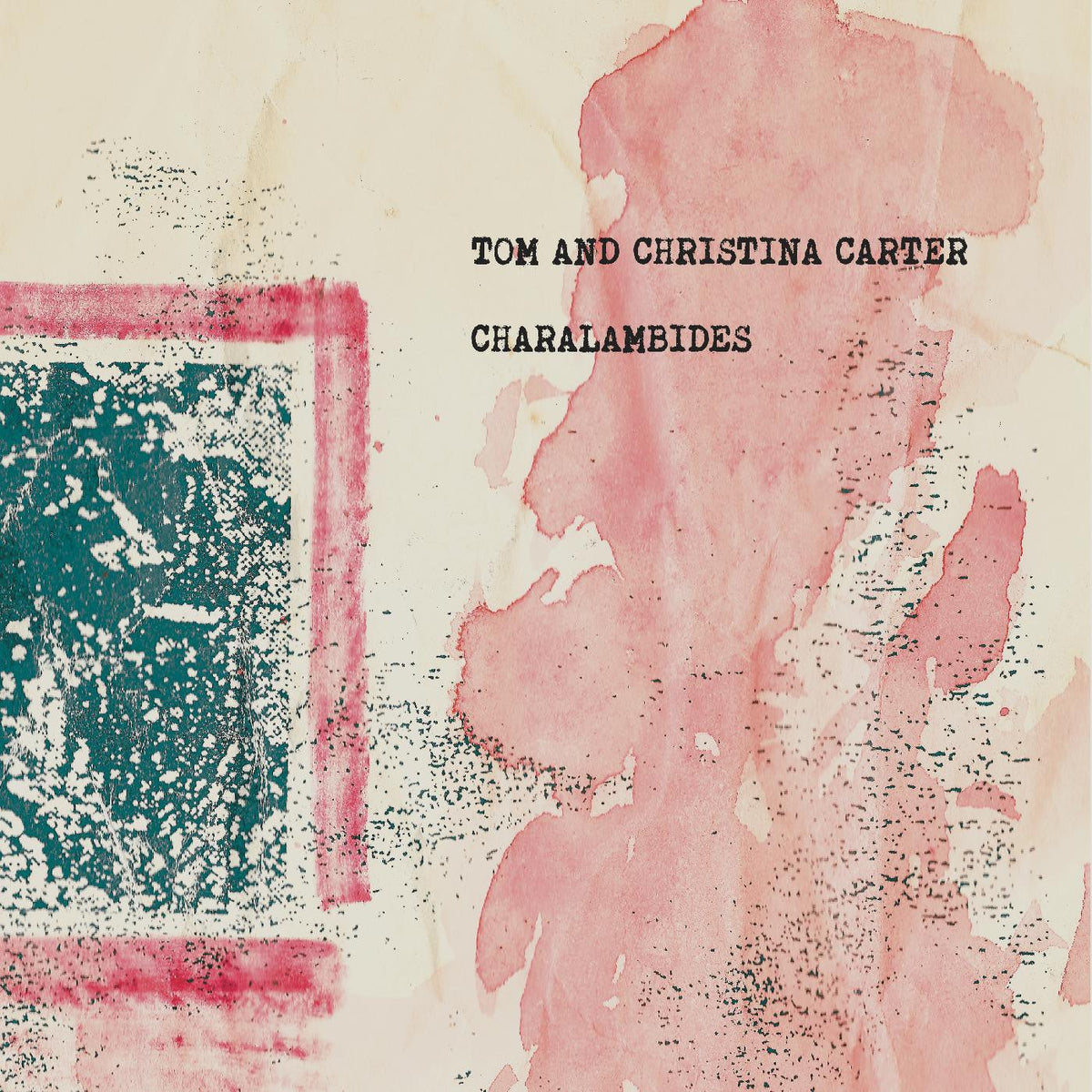 Charalambides: Tom And Christina Carter [Vinyl]