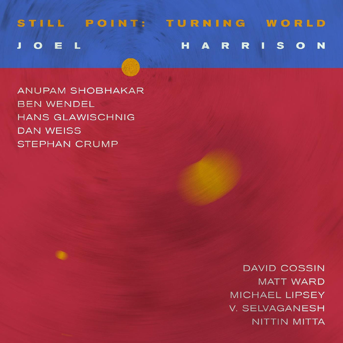 Still Point: Turning World [Vinyl]