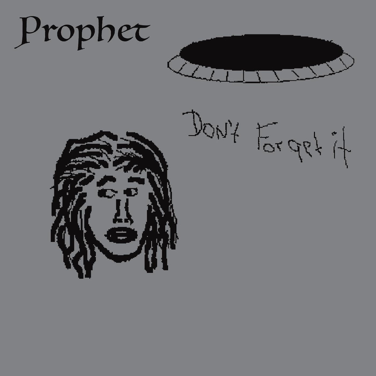 Prophet - Don't Forget It [Vinyl]