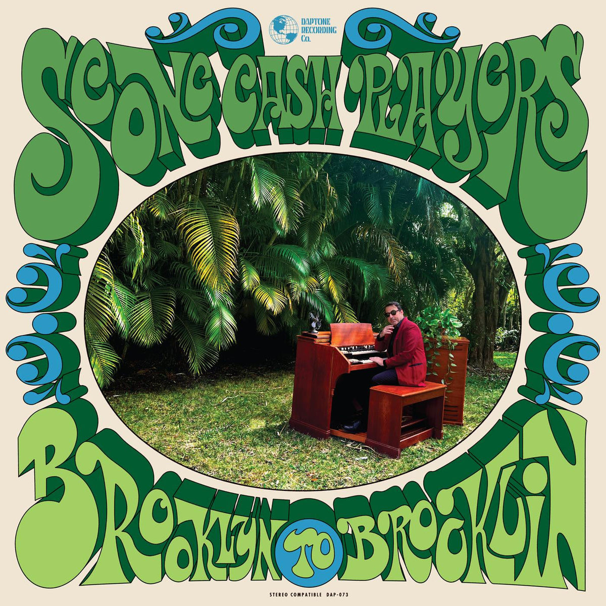 Scone Cash Players - Brooklyn to Brooklin (INDIE EXCLUSIVE, PALM TREE GREEN VINYL) [Vinyl]