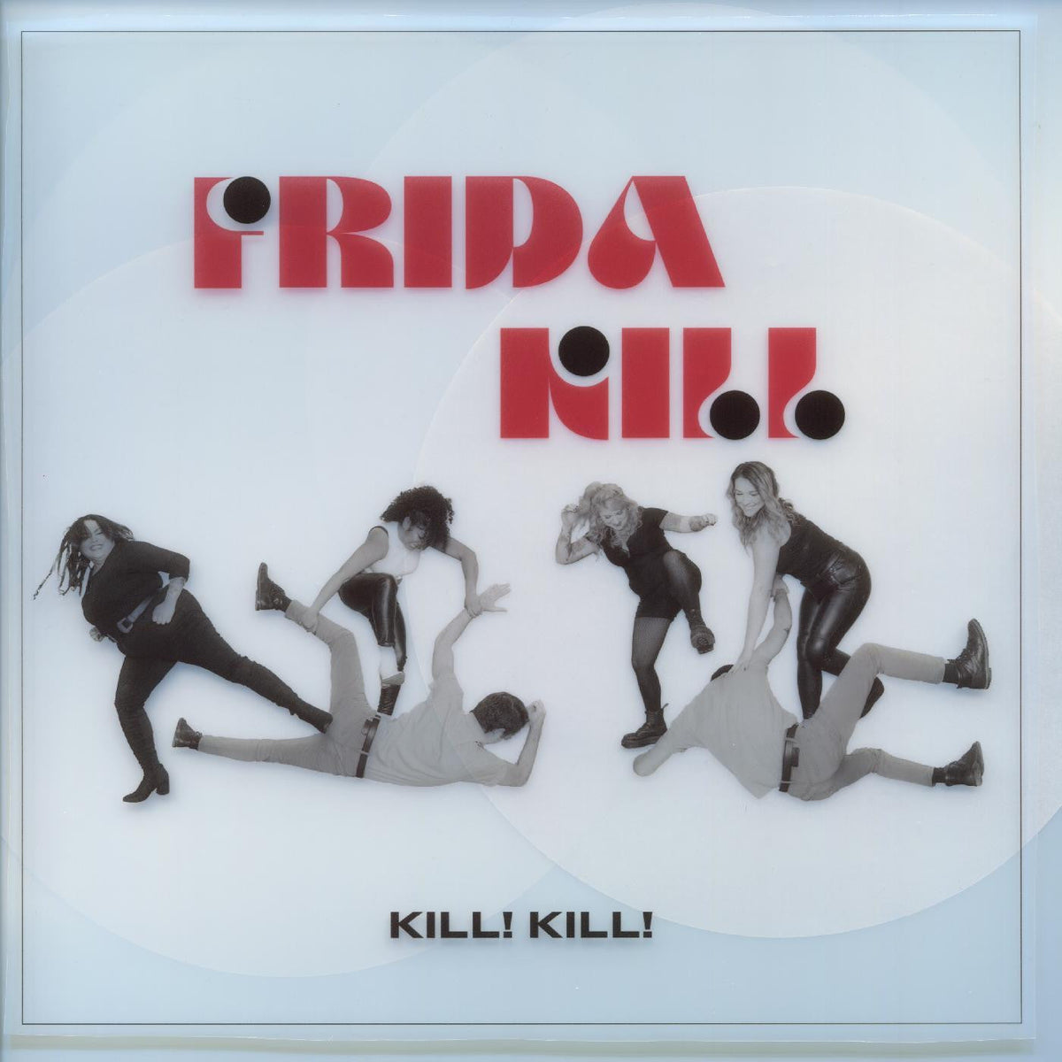 Kill! Kill! (INDIE EXCLUSIVE) [Vinyl]