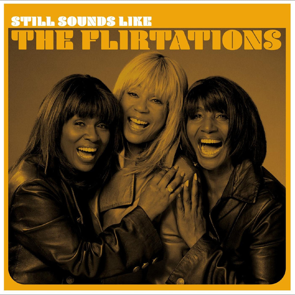Still Sounds Like The Flirtations [Vinyl]