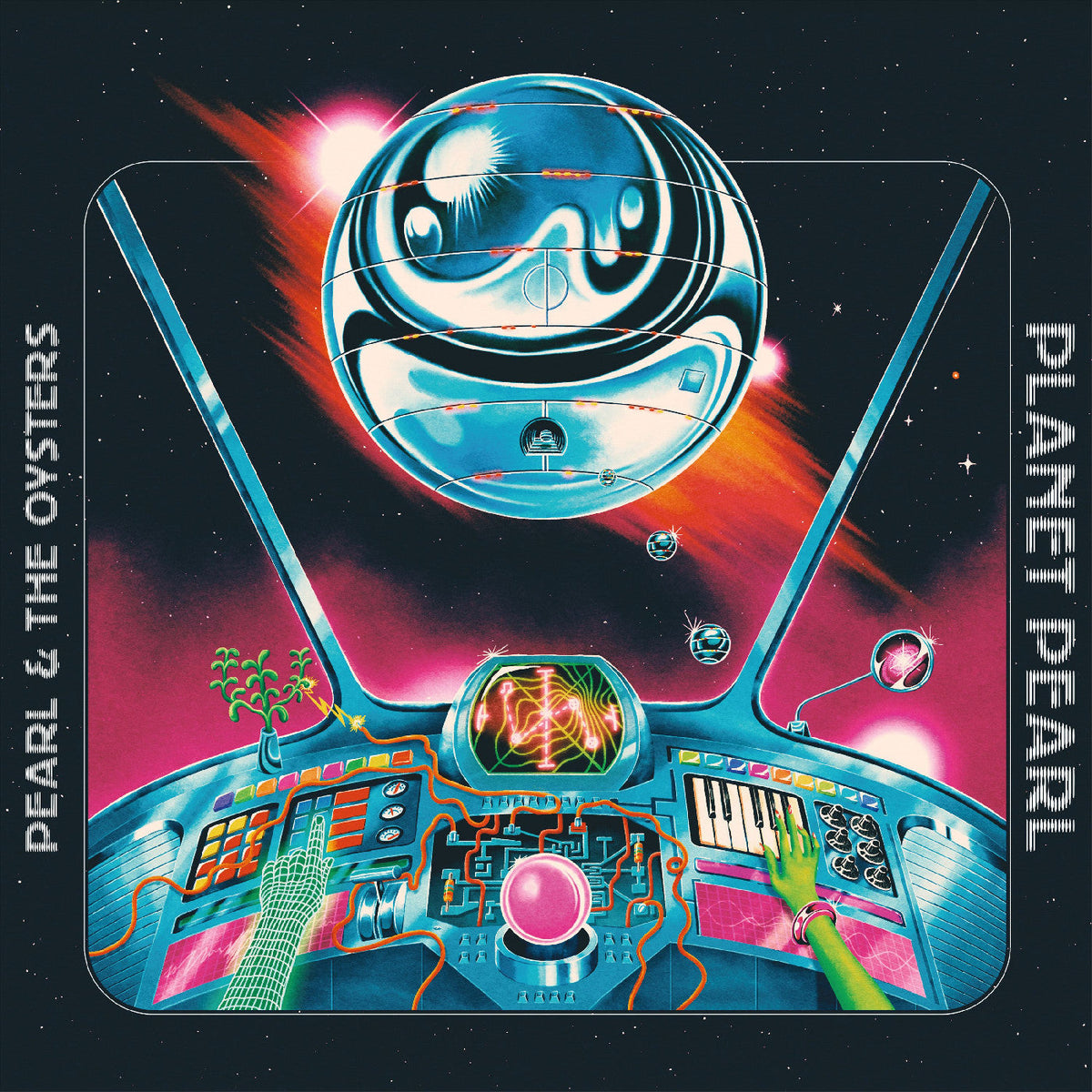 Pearl & The Oysters - Planet Pearl [Vinyl]