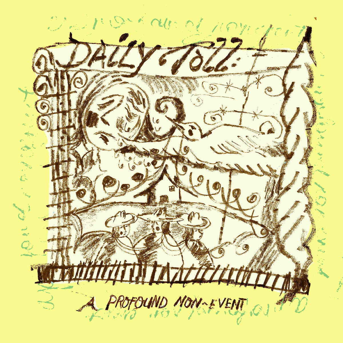 Daily Toll - A Profound Non-Event (INDIE EXCLUSIVE) [Vinyl]