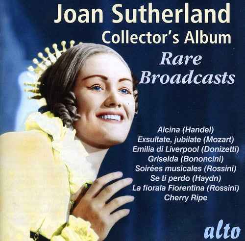 Joan Sutherland: Rare Broadcasts [CD]