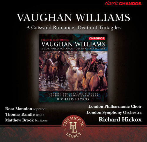 Richard Hickox - Cotswold Romance / Death of Tintagiles [CD]