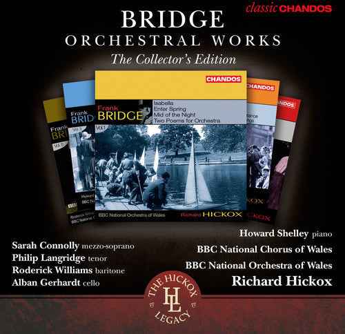 Bridge Orchestral Works Collectors Edition 1-6 [6 CD]