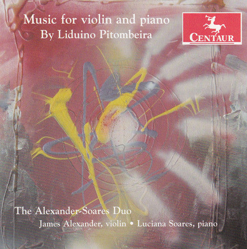 Pitombeira / Alexander Soars Duo - Music for Vioin and Piano Music CD