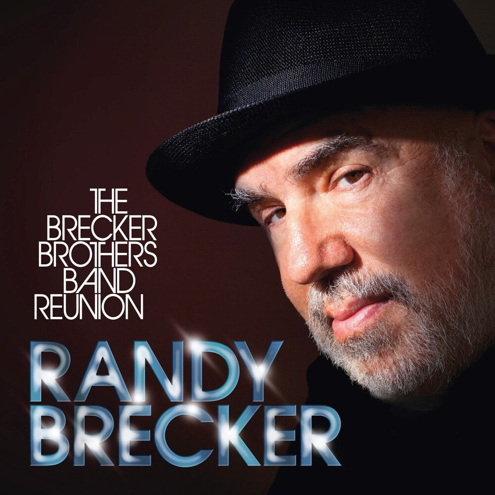 Randy Brecker - Brecker Brothers Band Reunion [LP] Vinyl Record