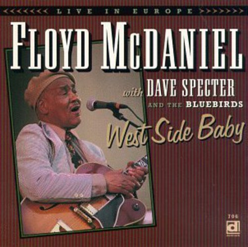 Floyd Mcdaniel & The Bluebirds - West Side Baby Music CD
