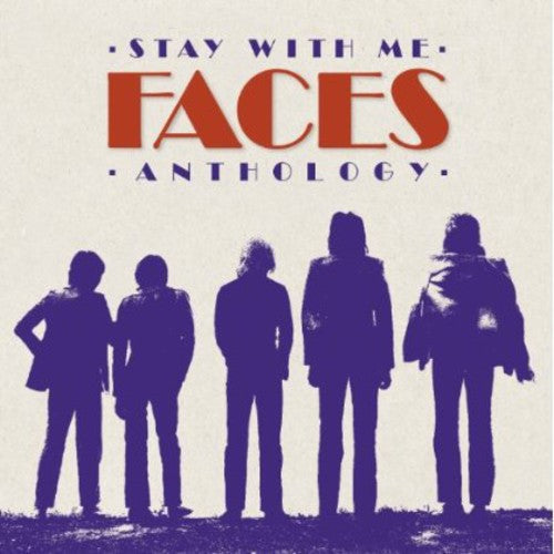 Stay with Me: The Faces Anthology [2 CD]
