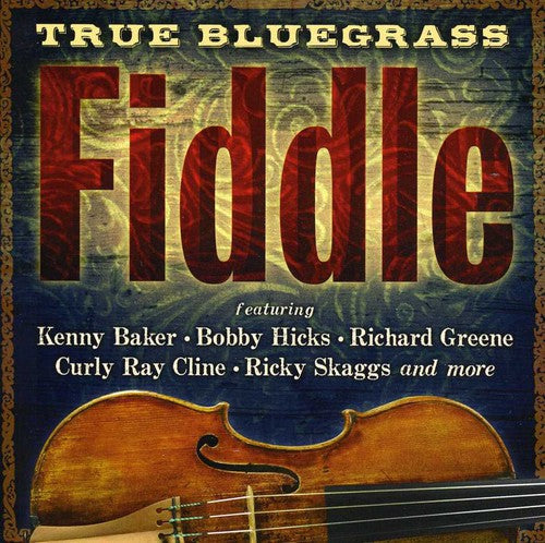 True Bluegrass Fiddle - True Bluegrass Fiddle [CD]