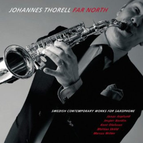 Johannes Thorell - Far North [CD]