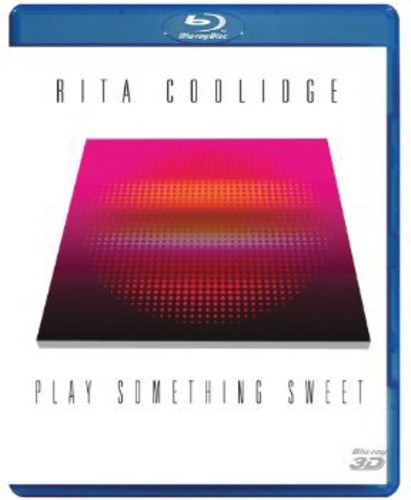 Coolidge,rita - Play Something Sweet - Blu-ray