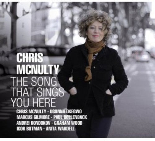 Chris McNulty - The Song That Sings You Here [CD]