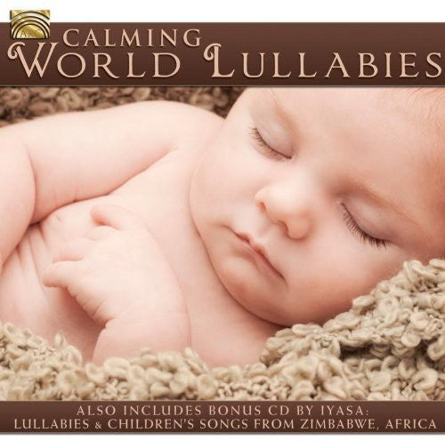 Calming World Lullabies - Calming World Lullabies [CD]