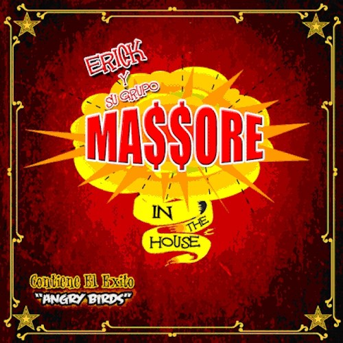 Erick Y Su Grupo Massore - In the House [CD]