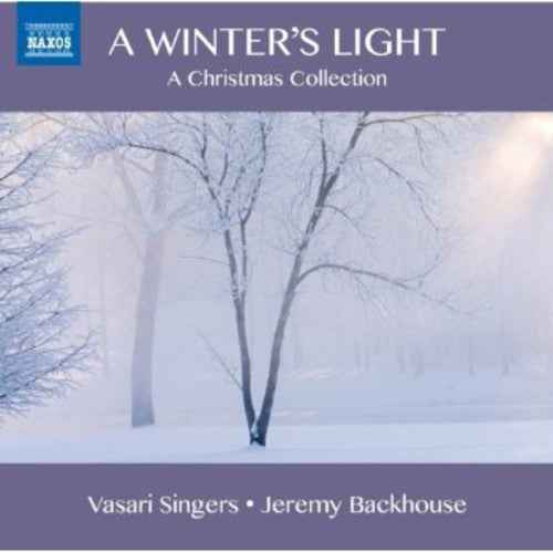 Winter's Light: Carols from the 17th & 19th & 20th [CD]