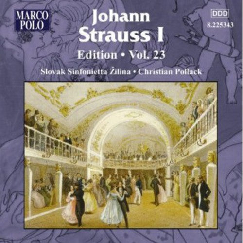 Strauss / Slovak Sinfonietta / Zilina / Pollack - Strauss Edition 23 [CD]