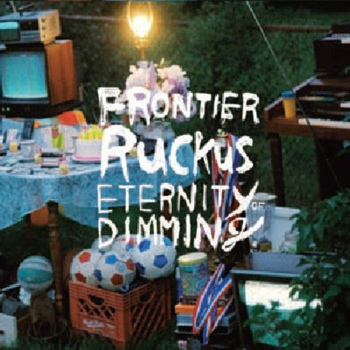 Frontier Ruckus - Eternity of Dimming [2 CD]