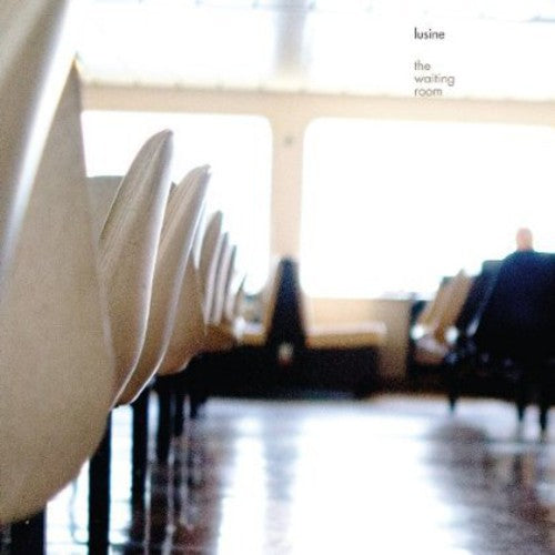 Lusine - The Waiting Room [LP] Vinyl Record