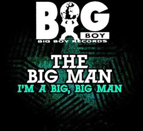 Big Man - I'm a Big Big Man Music CD