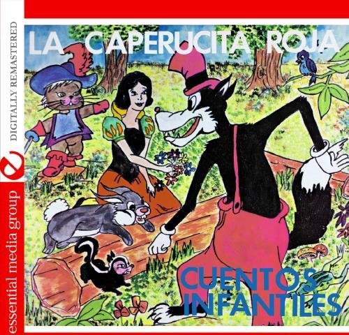 Cuentos Infantiles - La Caperucita Roja [CD]