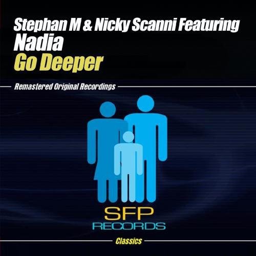 Stephan M & Nicky Scanni - Go Deeper Music CD