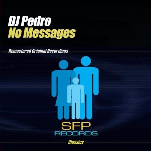 DJ Pedro - No Messages Music CD