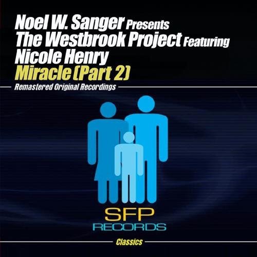 Noel W Sanger Presents The Westbrook Project - Miracle Part 2 Music CD