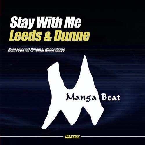 Leeds & Dunne - Stay with Me Music CD