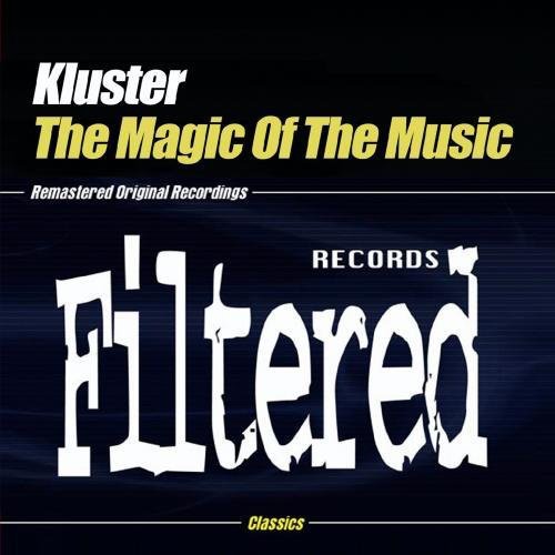 Kluster - Magic of the Music [CD]