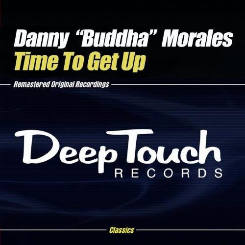 Danny Morales - Time to Get Up [CD]