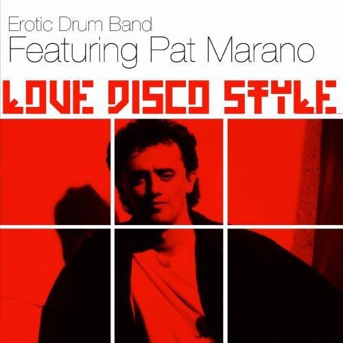 Erotic Drum Band - Love Disco Style [CD]