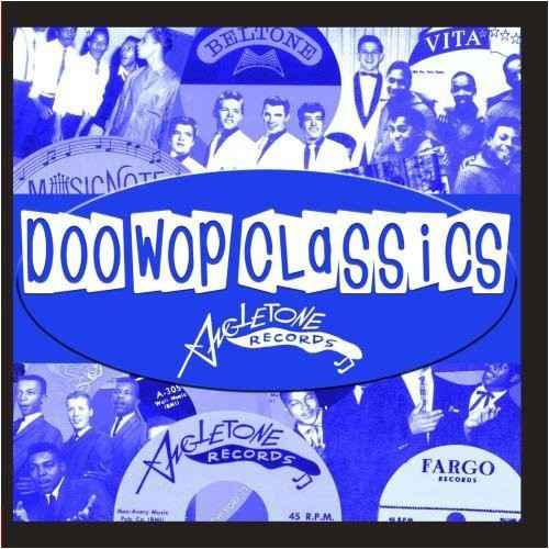 Doo-Wop Classics Vol. 3 / Angle Tone Records [CD]