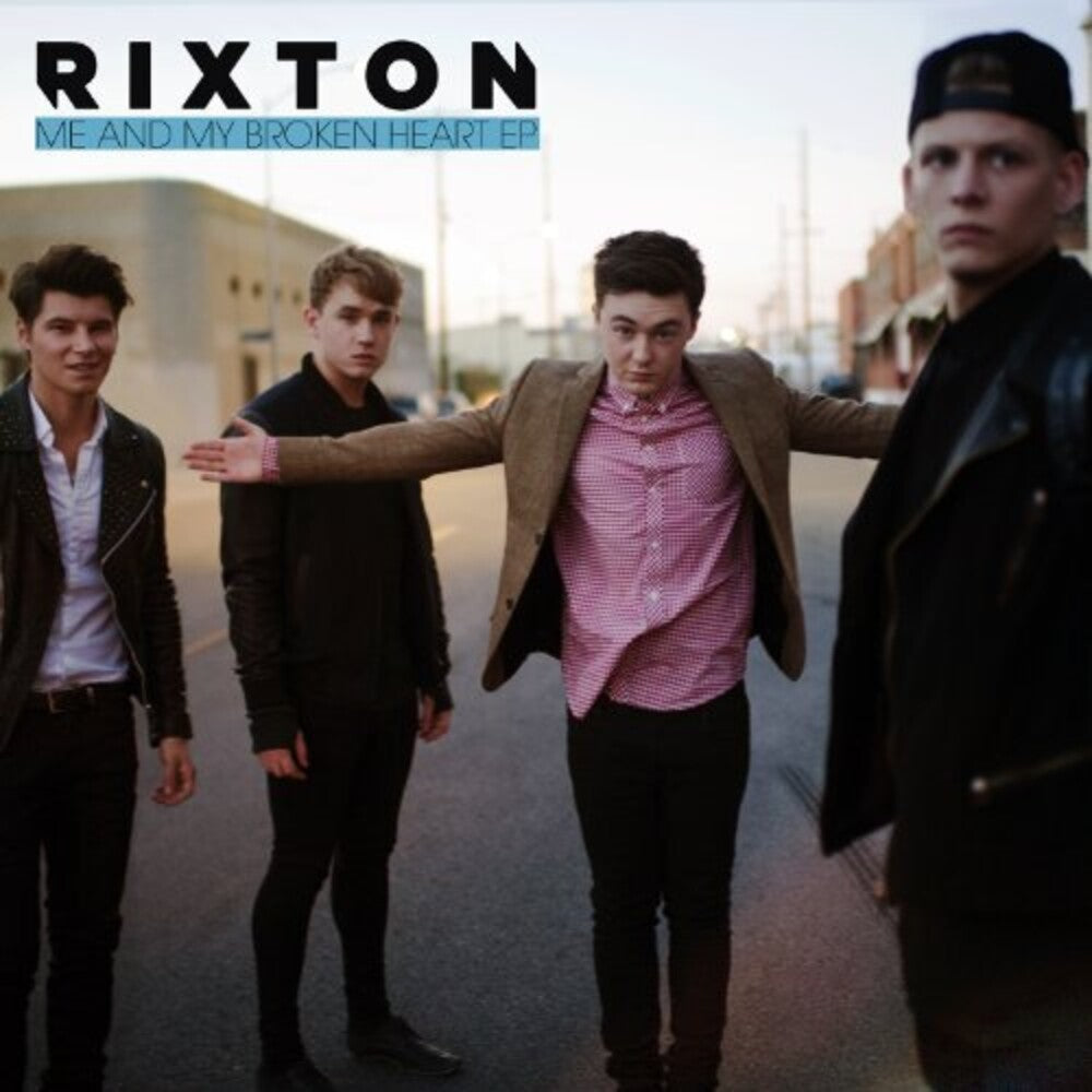 Rixton - Me & My Broken Heart [EP]