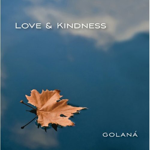 Golana - Love and Kindness [CD]