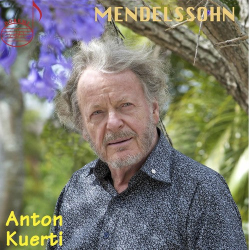 Mendelssohn / Kuerti - Plays Mendelssohn [CD]