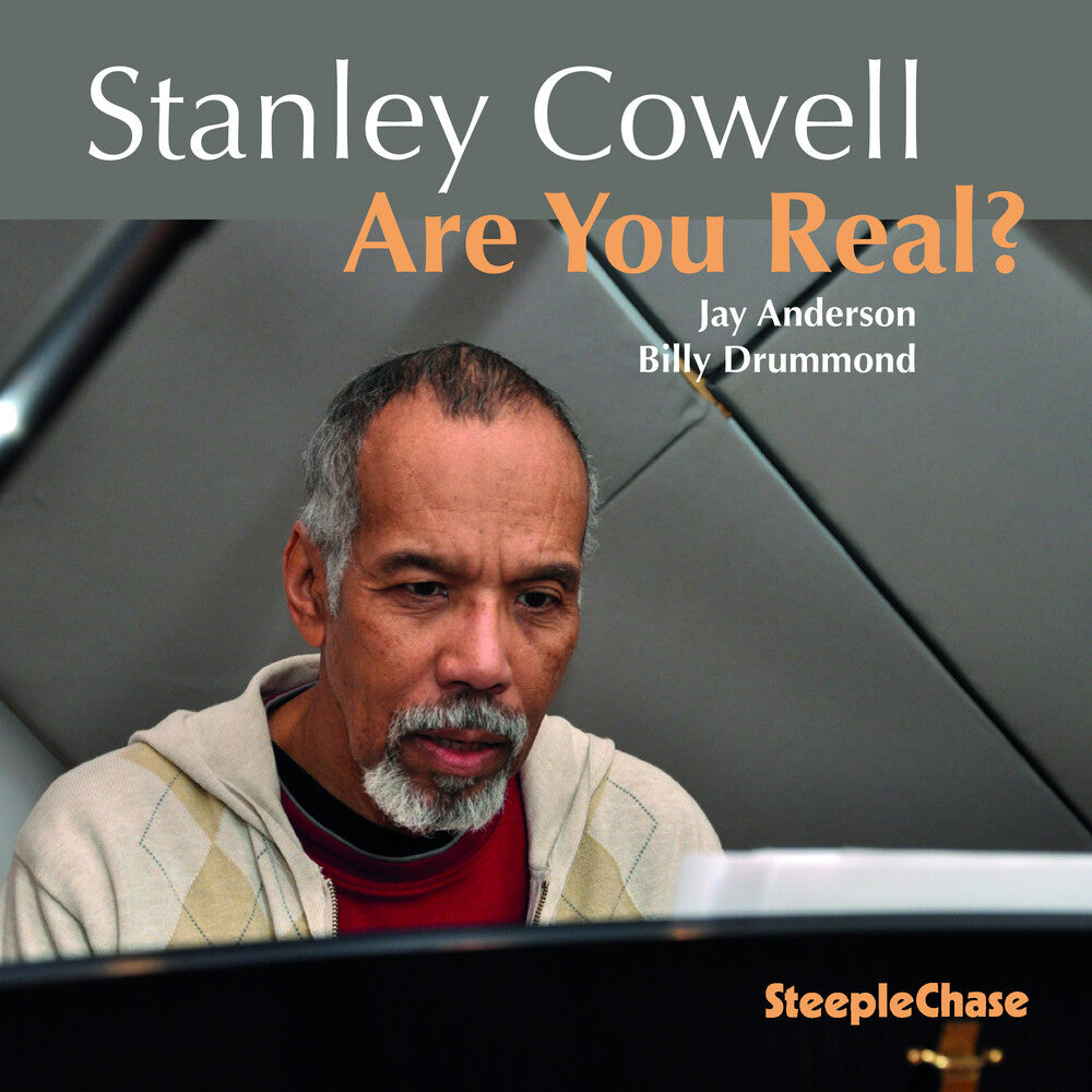 Stanley Cowell - Are You Real [CD]