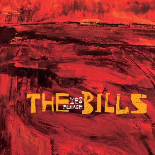 Bills - Yes Please Music CD