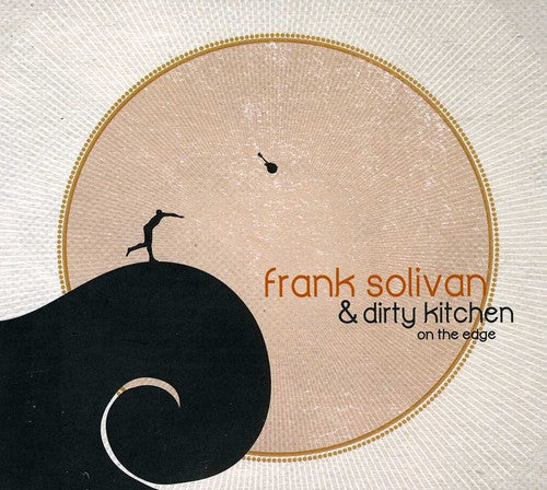 Frank Solivan & Dirty Kitchen - On the Edge [CD]