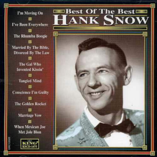 Hank Snow - Best of the Best [CD]